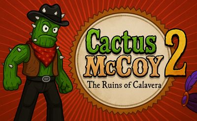 Cactus McCoy 2