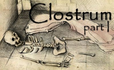 Clostrum Part 1