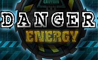 Danger! Energy