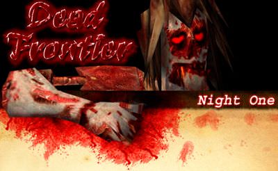 Dead Frontier: Night One