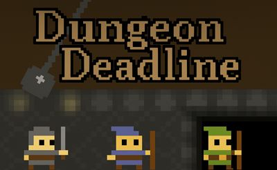 Dungeon Deadline