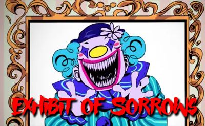 Exhibit of Sorrows