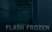 Flash Frozen