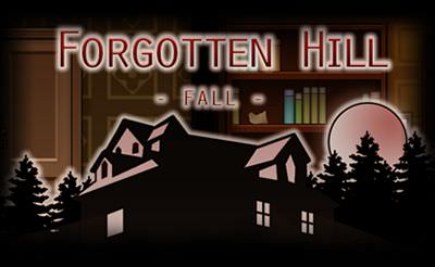 Forgotten Hill: Fall