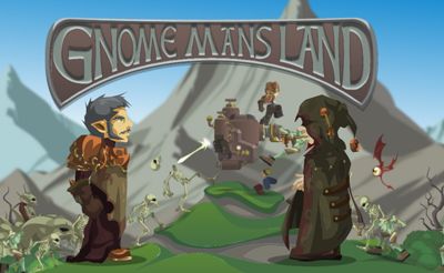 Gnome Mans Land