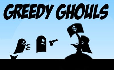 Greedy Ghouls
