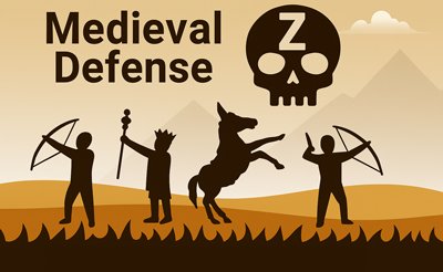 Medieval Defense Z