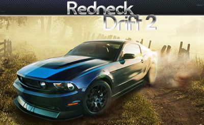 Redneck Drift 2