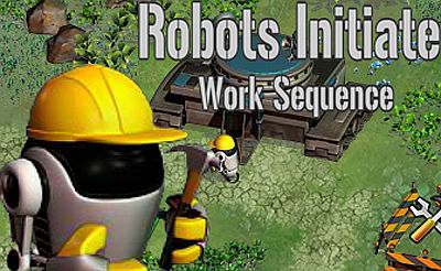 Robots Initiate Work Sequence