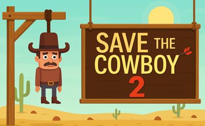 Save The Cowboy 2