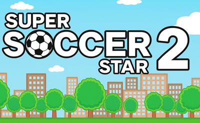 Super Soccer Star 2
