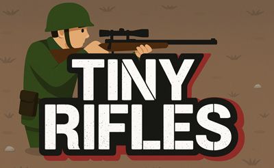 Tiny Rifles