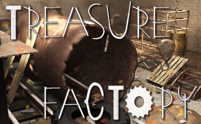 Treasure Factory