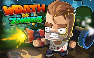 Wrath of Zombies