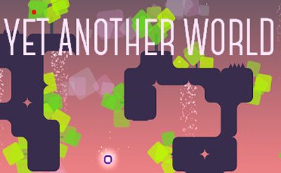 Yet Another World